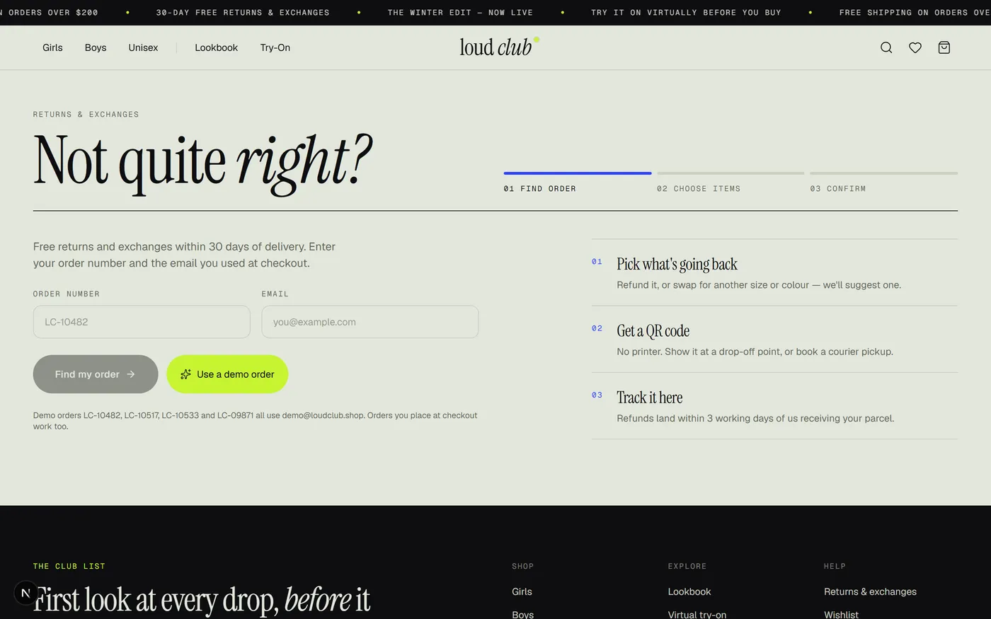 loud club returns and exchanges portal — 'Not quite right?' with an order number and email lookup form, a 3-step progress tracker and a demo order shortcut